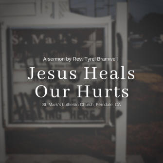Jesus Heals Our Hurts