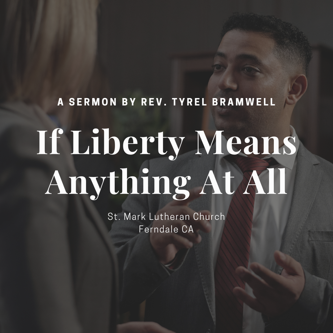 If Liberty Means Anything At All