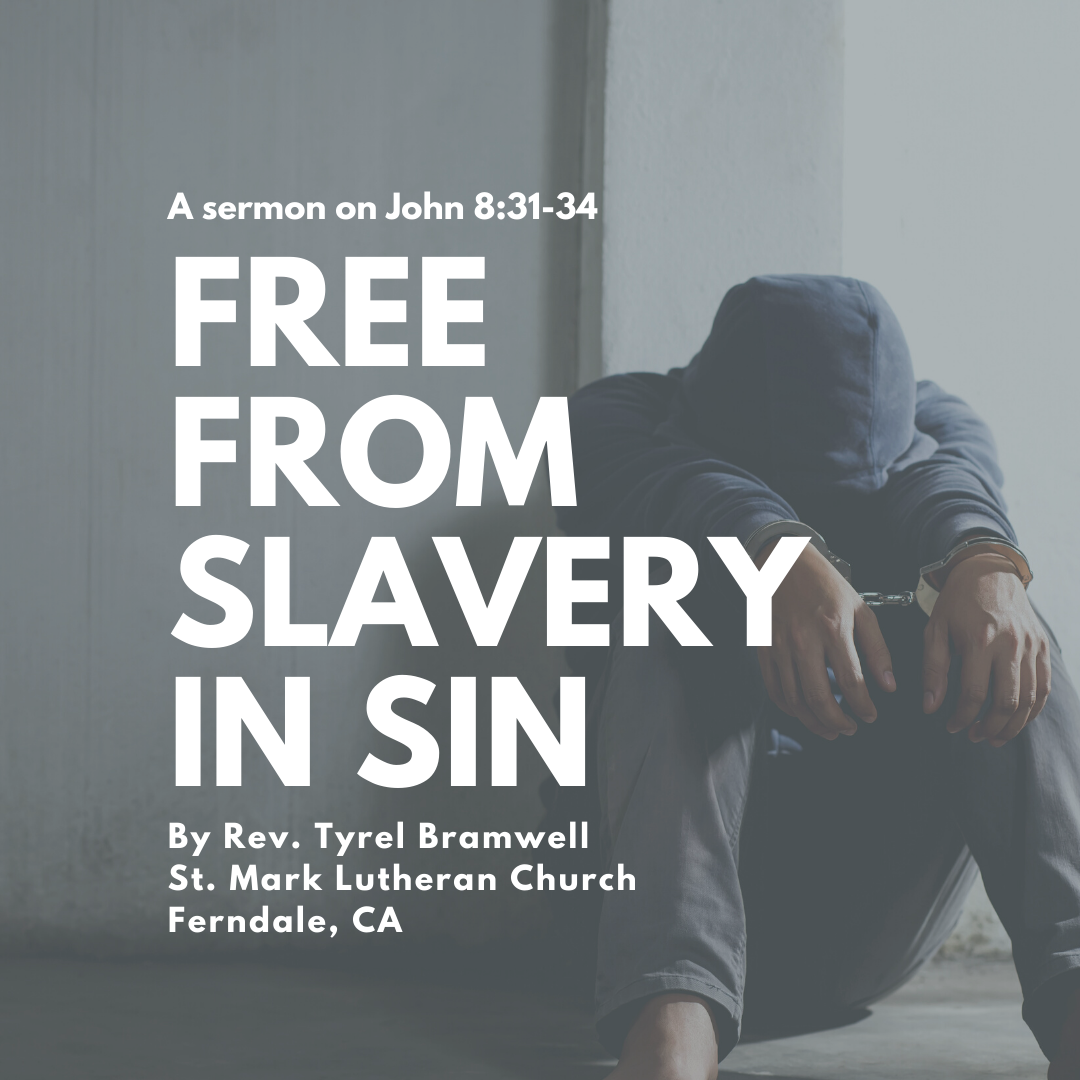 Free from slavery in sin