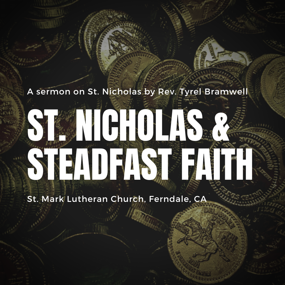 St. NIcholas &amp; Steadfast Faith