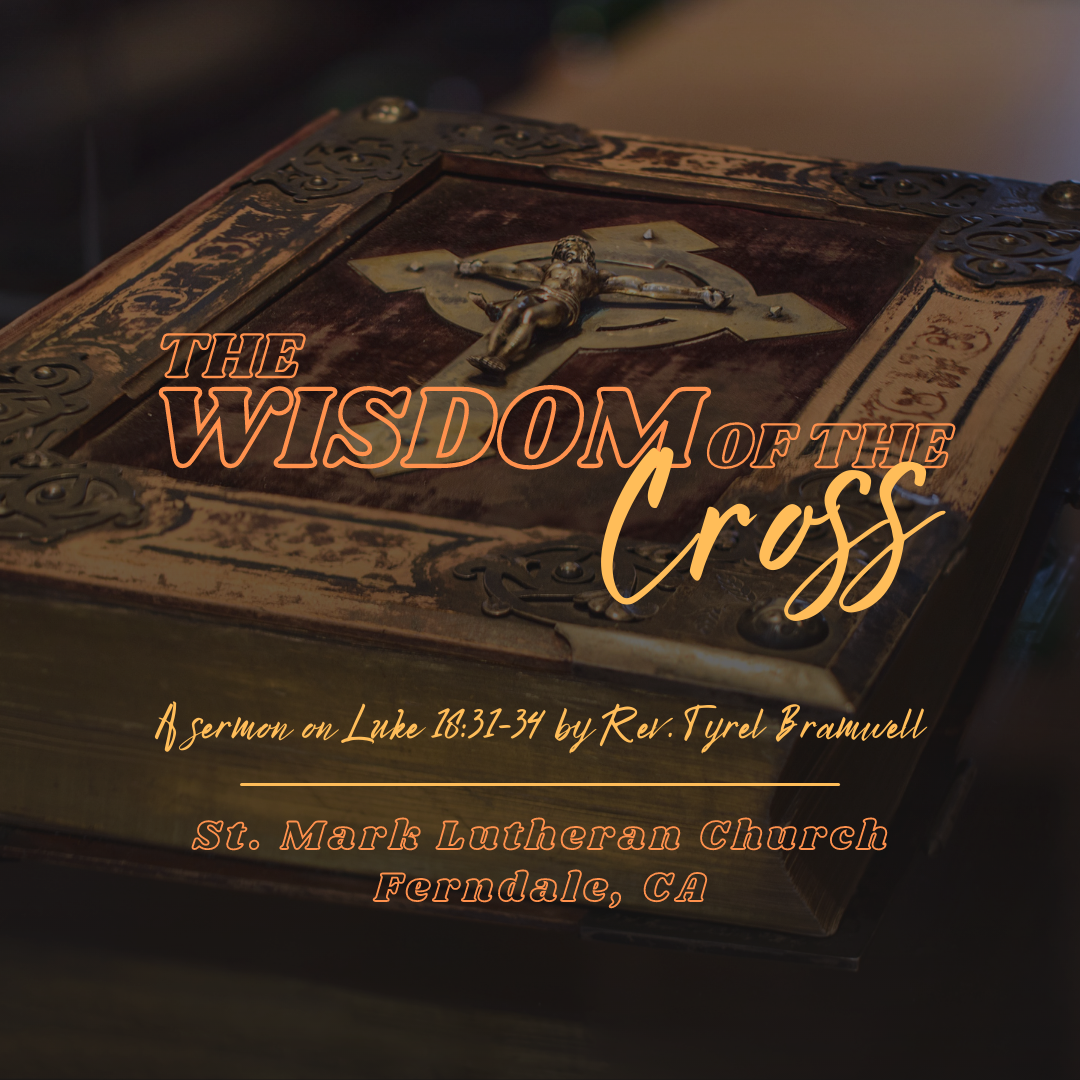Wisdom of the Cross